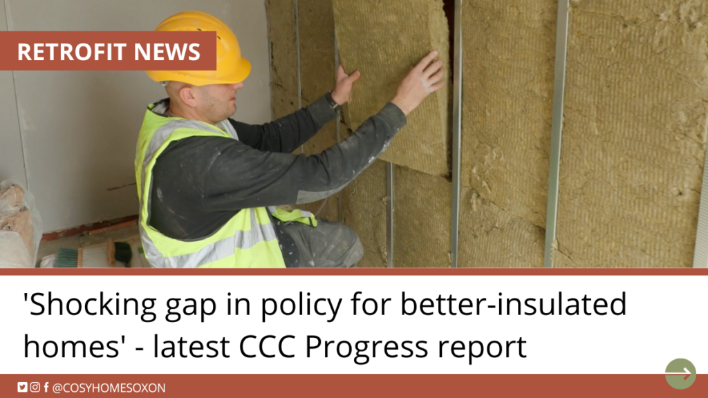 Man in hard hat and high-vis jacket puts insulation block into wall inside a home. Title reads: 'Shocking gap in policy for better-insulated homes' - latest CCC Progress report