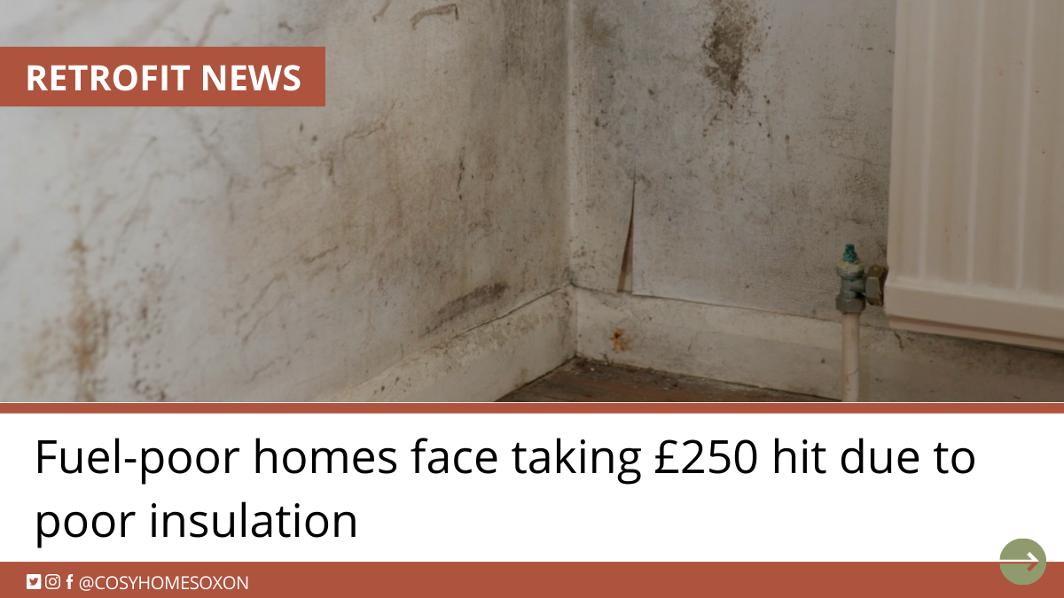 Fuel-poor homes face taking £250 hit due to poor insulation